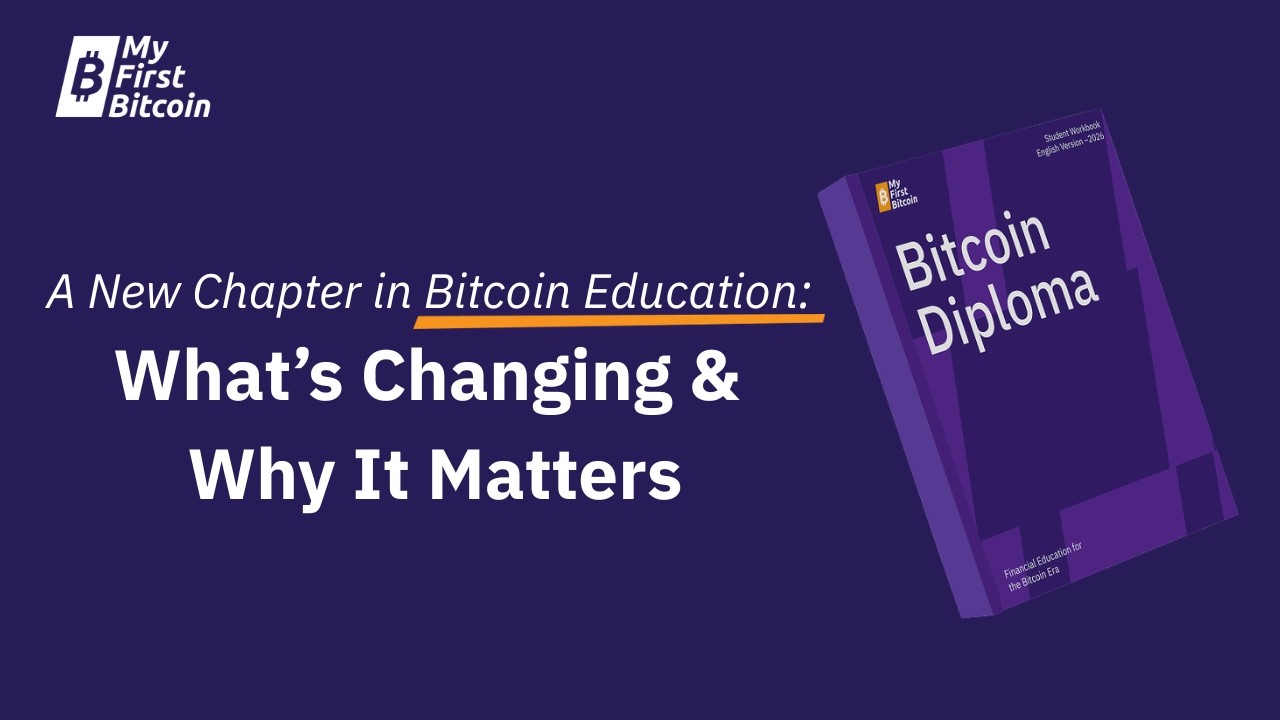 A New Chapter in Bitcoin Education: What's Changing and Why It Matters